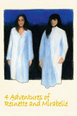 Four Adventures of Reinette and Mirabelle (1987)