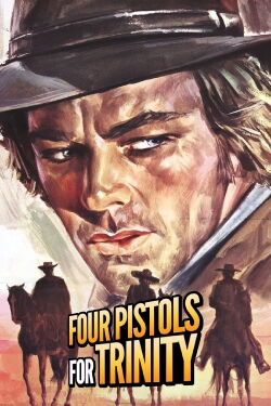Four Pistols for Trinity (1971)