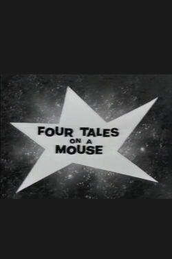 Four Tales on a Mouse (1958)