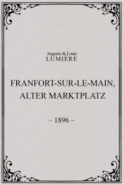 Francfort-sur-le-Main, Alter Marktplatz (1896)