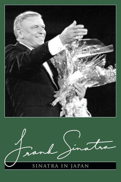 Frank Sinatra in Japan: Live at the Budokan Hall, Tokyo (1985)