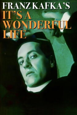 Franz Kafka's It's a Wonderful Life (1995)