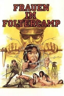 Frauen im Foltercamp (1980)