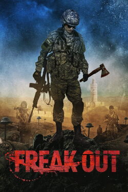 Freak Out (2015)