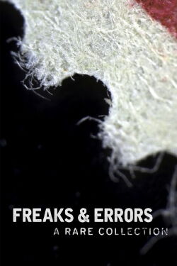 Freaks & Errors: A Rare Collection (2017)