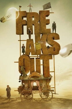 Freaks Out (2021)