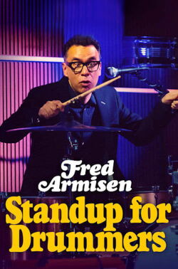 Fred Armisen: Standup for Drummers (2018)