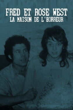 Fred et Rose West : la maison de l'horreur (2019)