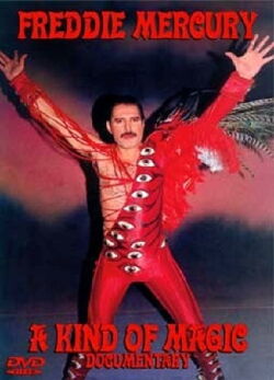 Freddie Mercury - A Kind Of Magic (2006)