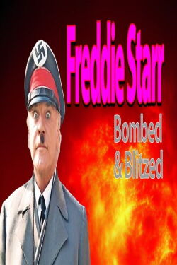 Freddie Starr – Bombed And Blitzed (1995)