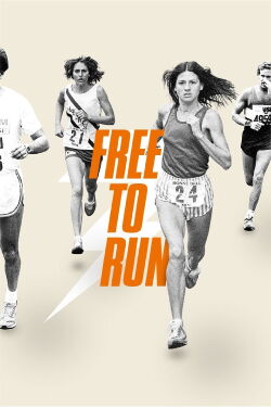 Free to Run - Frei zu laufen (2016)