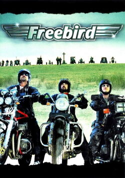 Freebird (2008)