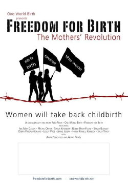 Freedom For Birth (2012)