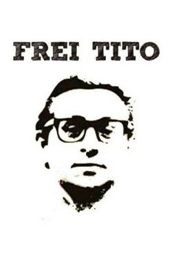 Frei Tito (1983)