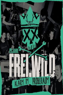 Frei.Wild - Eine halbe Ewigkeit (2021)