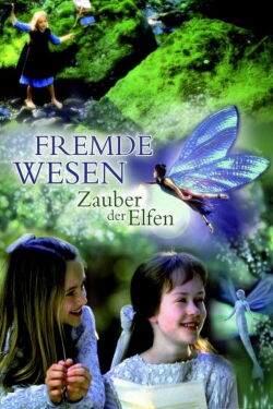 Fremde Wesen - Zauber der Elfen (1997)
