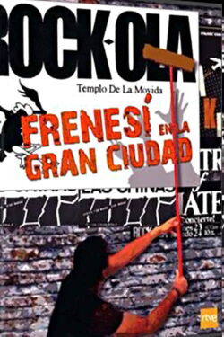 Frenesí en la gran ciudad (2011)