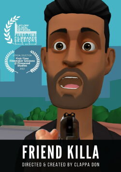 Friend Killa (Animated) (2021)