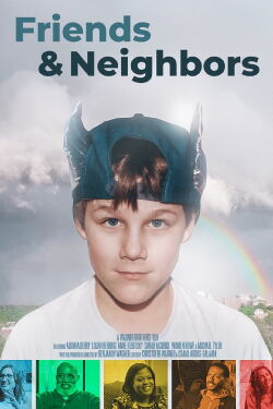 Friends & Neighbors (2023)