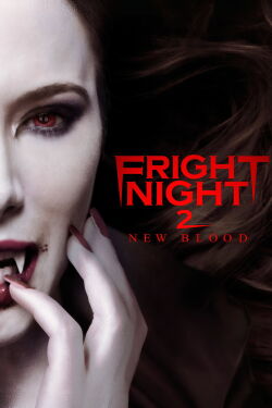 Fright Night 2: New Blood (2013)