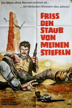 Friß den Staub von meinen Stiefeln (1971)