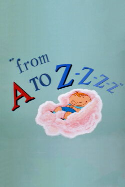 From A to Z-Z-Z-Z (1954)