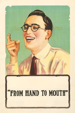 From Hand to Mouth (1919)