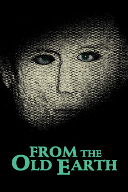 From the Old Earth (1981)