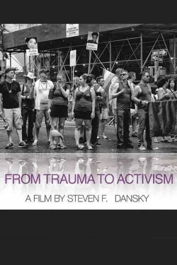 From Trauma to Activism (2018)