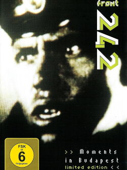 Front 242: Moments in Budapest (2010)
