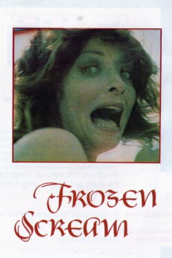 Frozen Scream (1981)