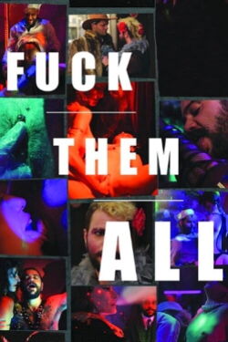 Fuck Them All (2016)