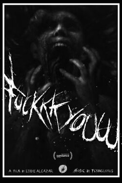 Fuckkkyouuu (2015)
