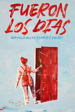 Fueron los días (2023)