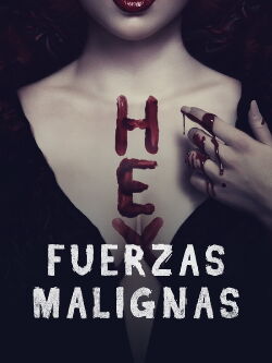 Fuerzas malignas (2018)