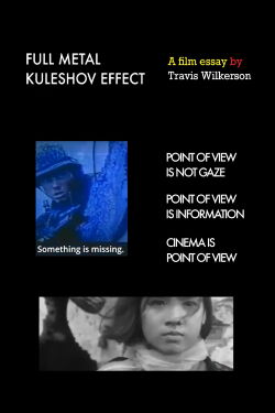Full Metal Kuleshov Effect (2023)