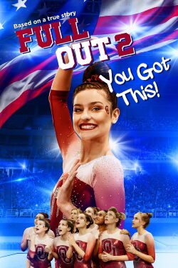 Full Out 2 : Aie confiance ! (2020)