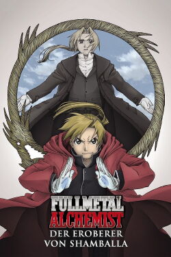 Fullmetal Alchemist - Der Film: Der Eroberer von Shamballa (2005)