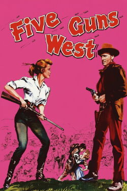 Fünf Revolver gehen nach Westen (1955)