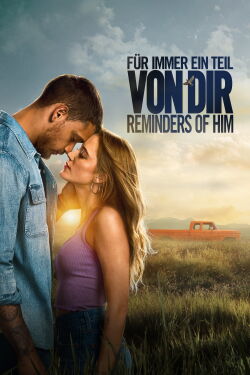 Für immer ein Teil von dir - Reminders of Him (2026)