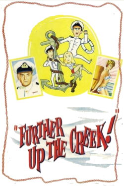 Further Up the Creek (1958)