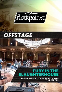 Fury In The Slaughterhouse - Rockpalast OFFSTAGE in der Historischen Stadthalle Wuppertal (2021)