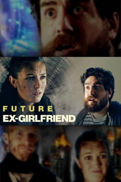 Future Ex-Girlfriend (2020)