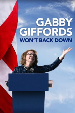 Gabby Giffords Won’t Back Down (2022)
