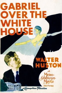 Gabriel au-dessus de la Maison-Blanche (1933)