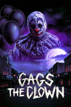 Gags The Clown (2019)