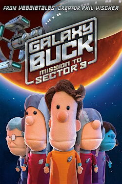 Galaxy Buck: Mission To Sector 9 (2015)