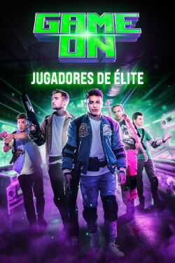 Game on Jugadores de élite (2024)