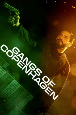 Gangs of Copenhagen (2025)