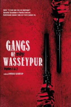 Gangs of Wasseypur : 1ère partie (2012)